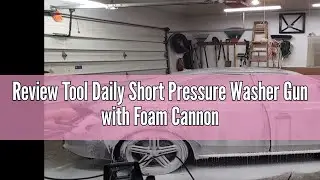 Review Tool Daily Short Pressure Washer Gun with Foam Cannon, Dual Connector Accessory, 1/4 Inch Qui