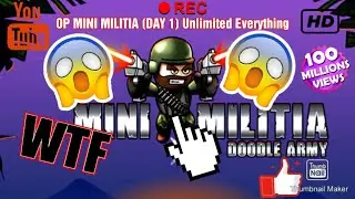 OP MINI MILITIA (UNLIMITED EVERYTHING) Beating the hackers PRO PLAYER