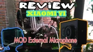[REVIEW] MOD External Microphone XIAOMI YI