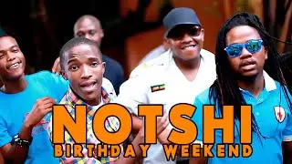 Notshi feat. Maxhoba - Birthday Weekend (Music Video)