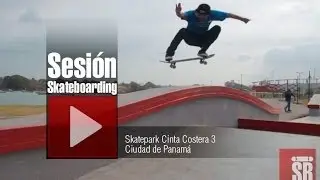 Skatepark Cinta Costera Panam&aacute; Sesi&oacute;n Latina - Skate Centroam&eacute;rica
