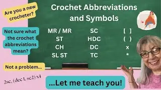 Crochet  Abbreviations Explained