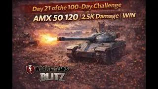 AMX 50 120 | 2.5K Damage | WIN | World of Tanks Blitz