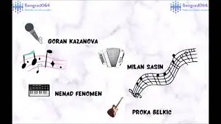 Goran Kazanova ● Milan Sasin ● Proka Belkic ● Nenad ● Sloba➡️ BISENIJA + KOLO 13min 🔝 🔝 🔝