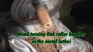 Wood working in a metal lathe, making roller handles