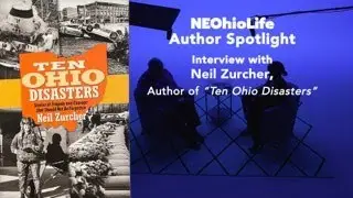 NEOhioLife Author Spotlight | Neil Zurcher