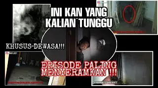 EPISODE PALING MENYERAMKAN ‼️ Khusus Hari ini