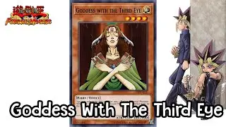 109 Goddess With The Third Eye Yu-Gi-Oh! Forbidden Memories