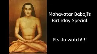 Mahavatar Babaji's Birthday Special | Mysteries and Miracles | In Hindi