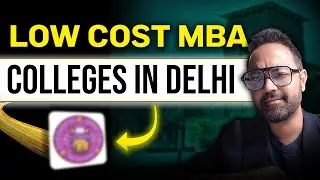 15 Lakh Package @ 50k Fees | Top 3 MBA Colleges With Low Fees In Delhi | MBA BSchool Guide