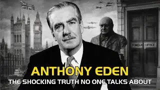 Anthony Eden: the glamorous diplomat &mdash; and the scandalous secrets behind his fall