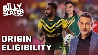 Billy's FIRM stance on Origin eligibility: Billy Slater Podcast Ep21 | NRL on Nine
