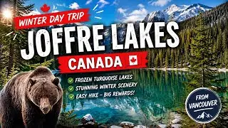 JOFFRE LAKES in November 🇨🇦 | Winter Day Trip from Vancouver | Frozen Turquoise Lakes 