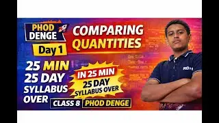 Comparing Quantities | One Shot | Class 8 | Vihaan Yelkar | Phod Denge