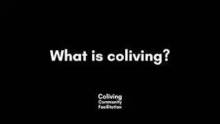 What is coliving?