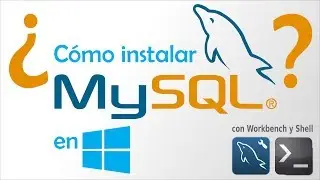¿Cómo instalar MySQL en Windows 10?