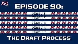 This is the XFL Show: Episode 90