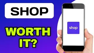 SHOP APP REVIEW - WORTH IT? (EXPLAINED)