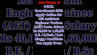 PGCIL Recruitment 2022 for 105 Assistant Engineer Trainee (AET) Posts &brvbar;&brvbar; #shorts &brvbar;&brvbar; Jobsupdate24