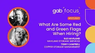 Red (and green!) flags when hiring a self storage manager - Gabfocus Episode Spotlight 53