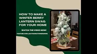How to Make a Winter Frost Lantern Swag & Centerpiece Tutorial with Kat from KatsCreationsNMore