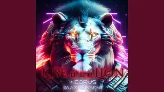 Rise of the Lion (feat. Max Winsent)