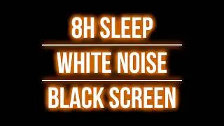 8 Hours White Noise Black Screen 🖤 Deep Sleep, Focus & Tinnitus Relief