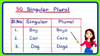 50 Singular Plural in English Grammar/ Singular and Plural Nouns/ Singular and Plural Words 50/