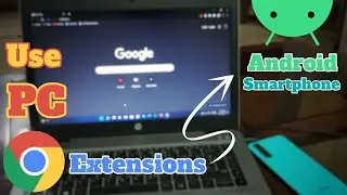 Use Chrome Extensions on Android SmartPhone 🤯 | (Urdu/Hindi) | Muhammad Momin Amer 🇵🇰