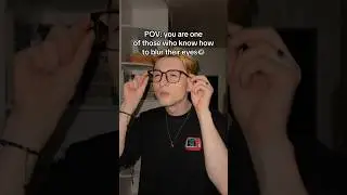 How to Blur Your Eyes👁️