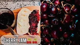 Home made Cherry Jam Recipe 🍒