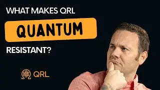 What Makes QRL Quantum Resistant?