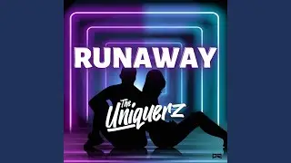 Runaway (Extended Mix)