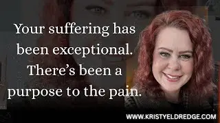 Your suffering has been exceptional. There’s been a purpose to the pain. #prophetic 