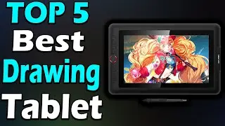 TOP 5 Best Drawing Tablet Review In 2023