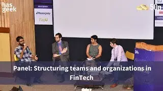 Panel: Structuring teams and organizations in FinTech