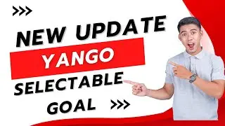 Selectable Goal? Yango pro new update!