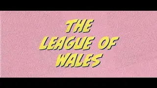 The League of Wales