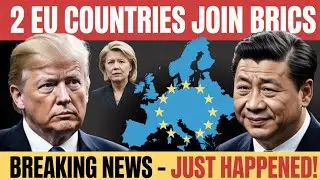 BREAKING: Hungary & Greece Join BRICS &ndash; Is the EU Crumbling?&rdquo;