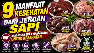 jeroan sapi yang bisa dimakan dan apa saja manfaatnya bagi tubuh