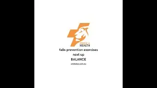 Falls Prevention Exercises - Strength & Balance - BALANCE