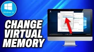 How To Change Virtual Memory in Windows 10 - Easy Fix