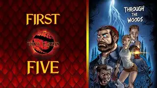 COMIC PREVIEW: FIRST FIVE #1- THROUGH THE WOODS