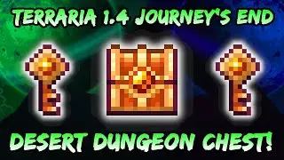 NEW Desert Dungeon Chest! Terraria Journey's End 1.4 Update | Desert Tiger Staff Summoner Weapon