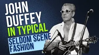 John Duffey - In Typical Seldom Scene Fashion, by Fred Travers