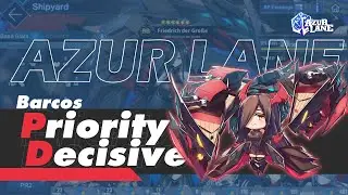 BARCOS PRIORITY y DECISIVE - AZUR LANE