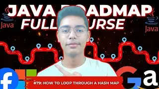 How To Loop Through A Hash Map In Java | Java Full Course From Scratch