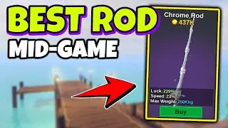 Best MID-GAME ROD in FISH IT Roblox - Chrome Rod Guide and Tips