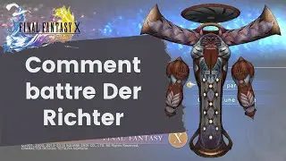 Comment battre Der Richter (Soluce Final Fantasy X)