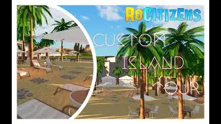 RoCitizens Custom Island Tour || Empty Plot